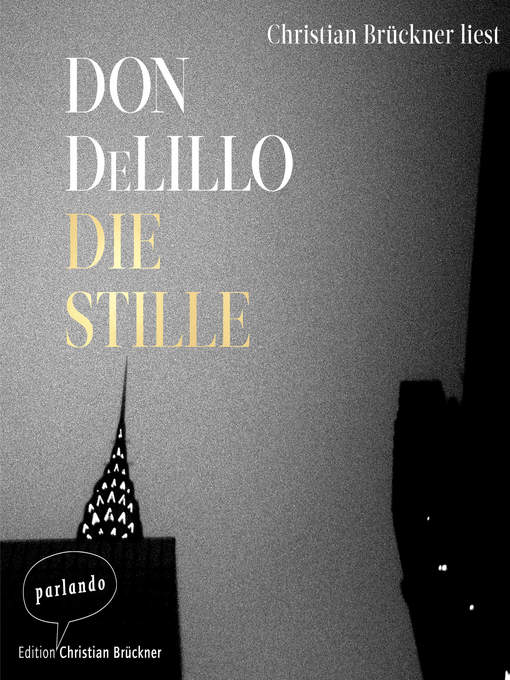 Titeldetails für Die Stille nach Don DeLillo - Verfügbar